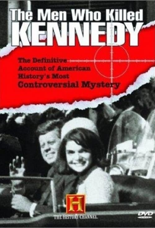 Show cover for The Men Who Killed Kennedy