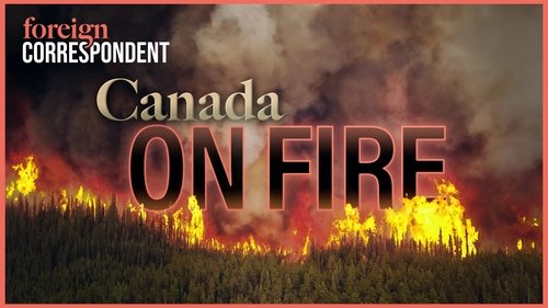 Background image for Canada On Fire