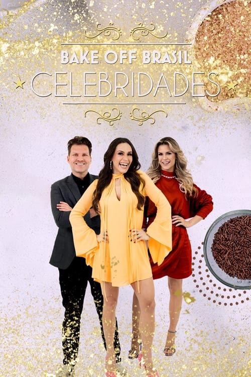 Show cover for Bake Off Brasil: Celebridades