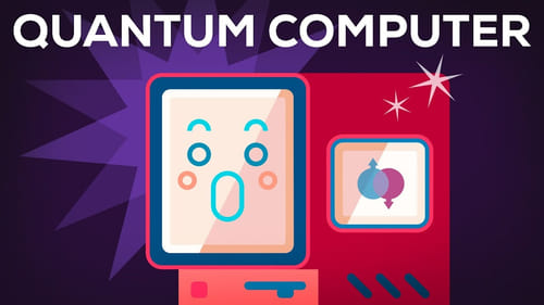 Quantum Computers Explained — Limits of Human Technology