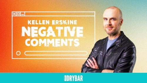 Kellen Erskine: Negative Comments