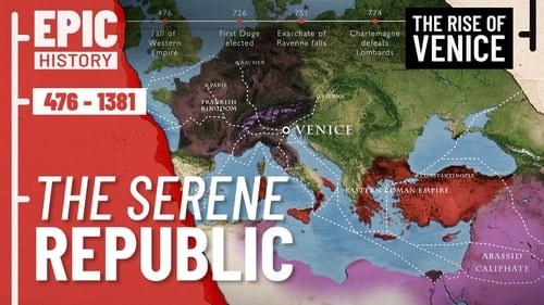 History of a Mediterranean Superpower: The Rise of Venice