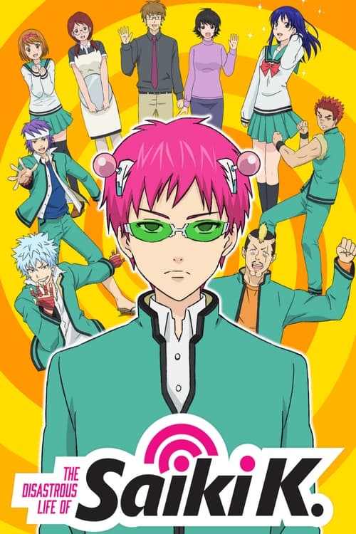 Show cover for The Disastrous Life of Saiki K.