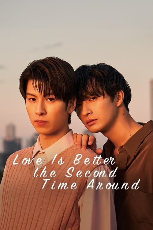 Show cover for Love Is Better the Second Time Around