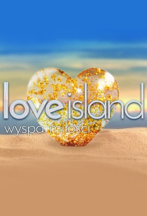 Show cover for Love Island. Wyspa miłości