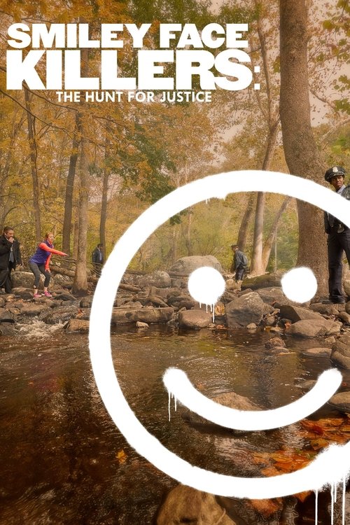 Smiley Face Killers: The Hunt for Justice poster