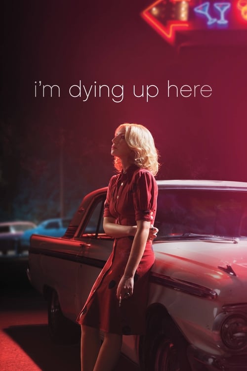 Show cover for I'm Dying Up Here