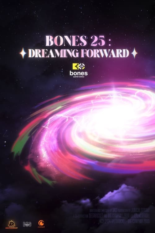 Show cover for BONES 25: DREAMING FORWARD