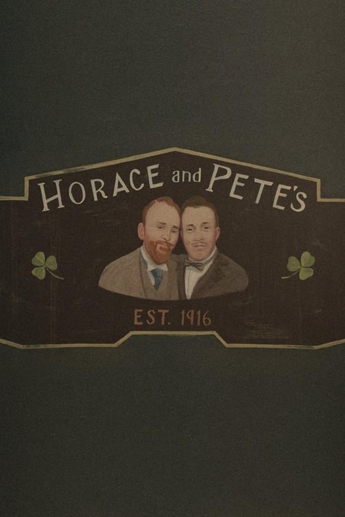 Show cover for Horace and Pete