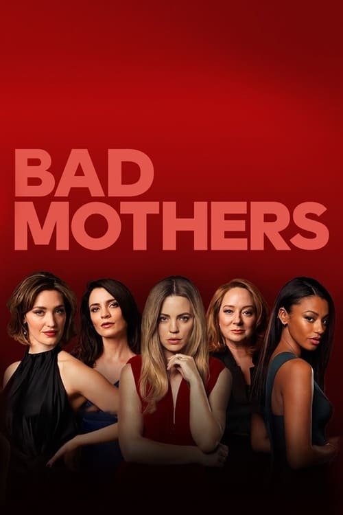 Show cover for Bad Mothers