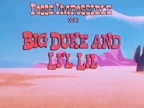 Big Duke and Li'l Lil