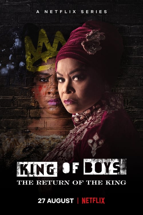 Show cover for King of Boys: The Return of the King