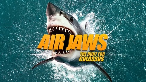 Background image for Air Jaws: The Hunt for Colossus