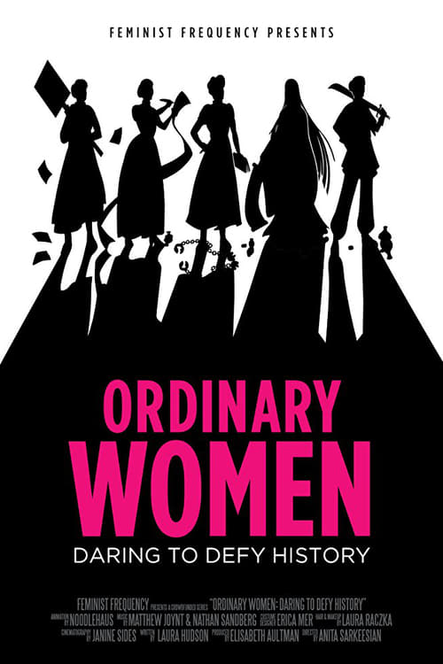 Show cover for Ordinary Women: Daring to Defy History