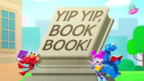 Yip Yip, Book Book!