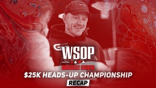 Background image for Event #11 $25K Heads-Up Championship Recap