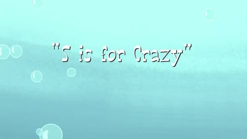 S Is for Crazy