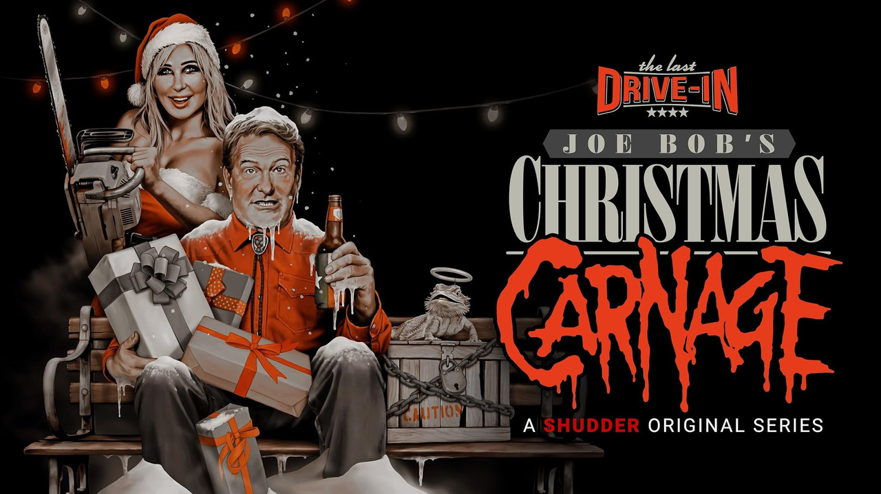 The Last Drive-In with Joe Bob Briggs: Joe Bob's Christmas Carnage backdrop