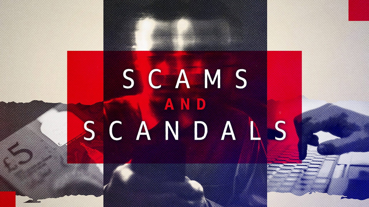 Scams and Scandals backdrop