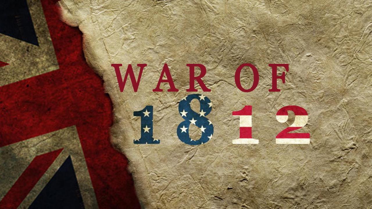 War of 1812 backdrop