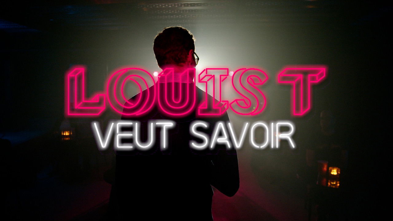 Louis T veut savoir backdrop