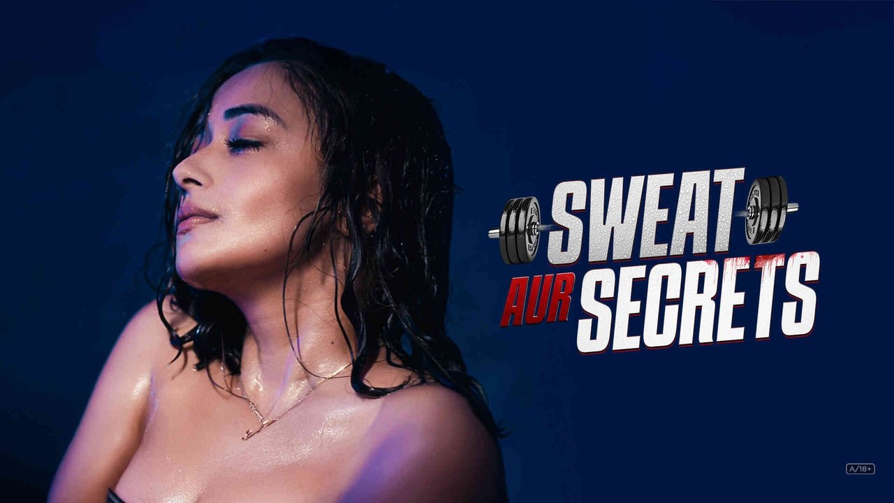 Sweat Aur Secrets backdrop