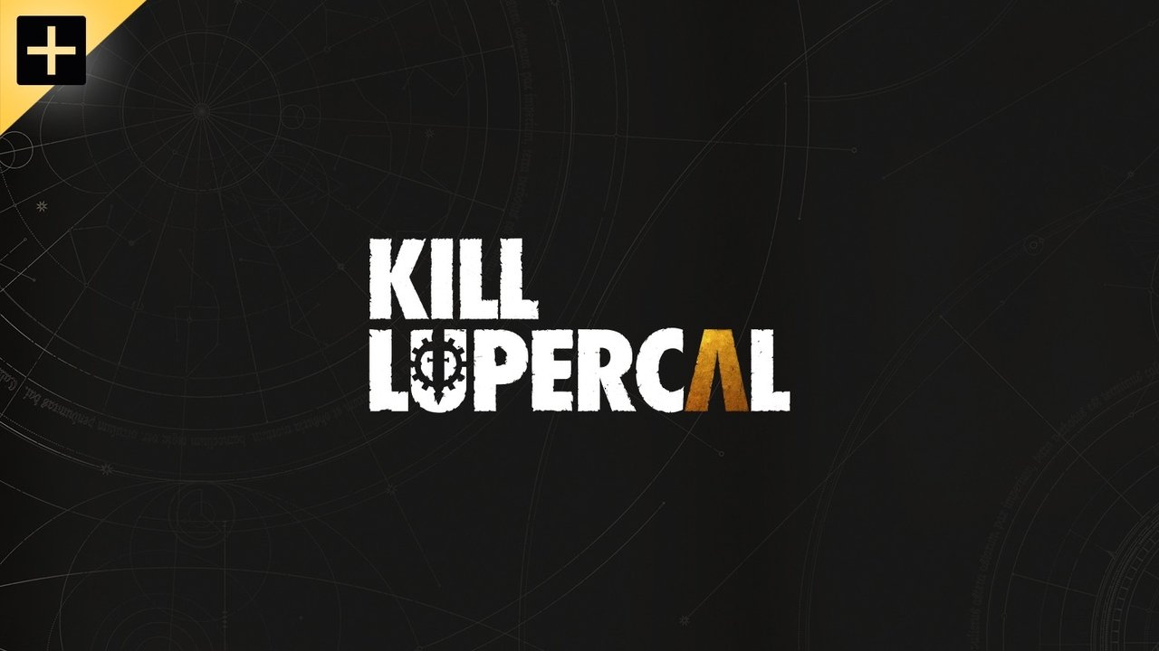 Kill Lupercal backdrop