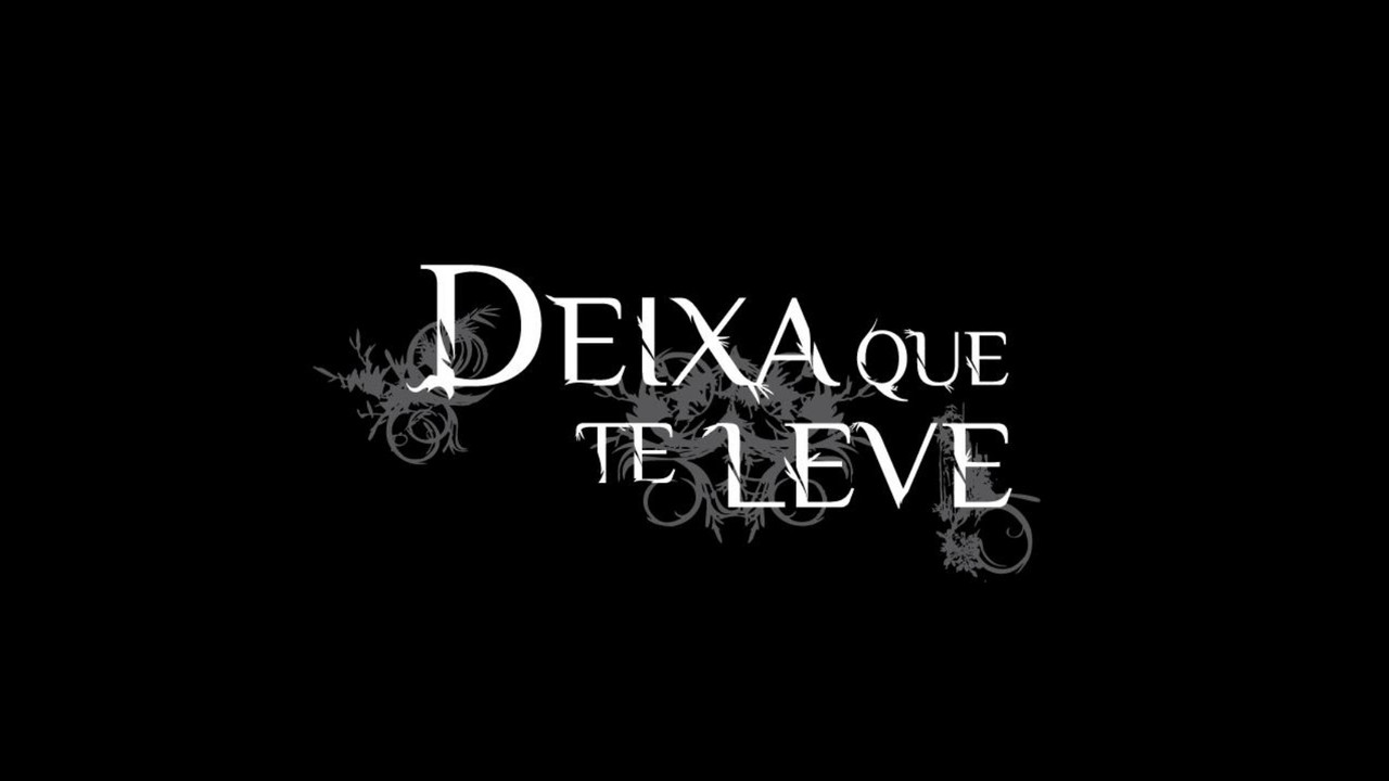 Deixa Que Te Leve backdrop