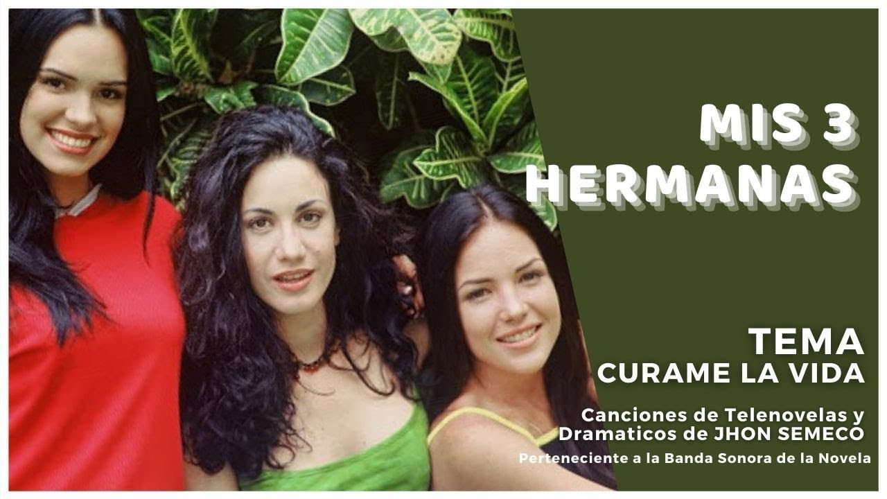Mis 3 hermanas backdrop