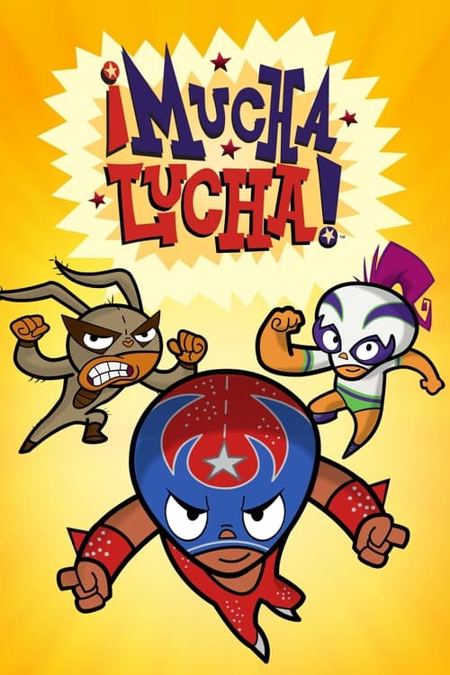 Show cover for ¡Mucha Lucha!