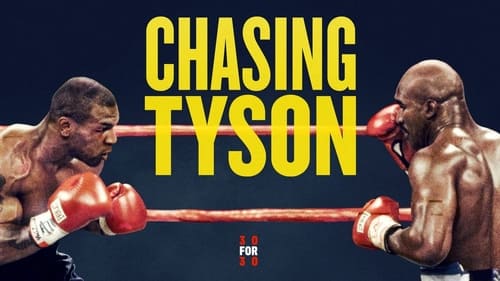 Chasing Tyson