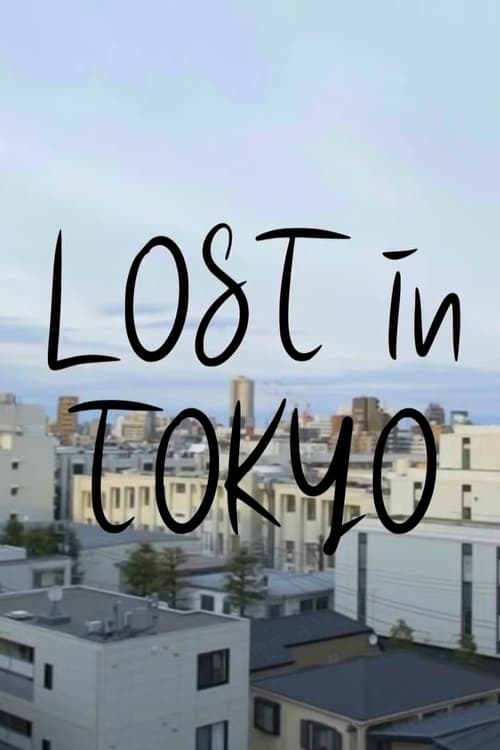 Show cover for Lost in Tokyo