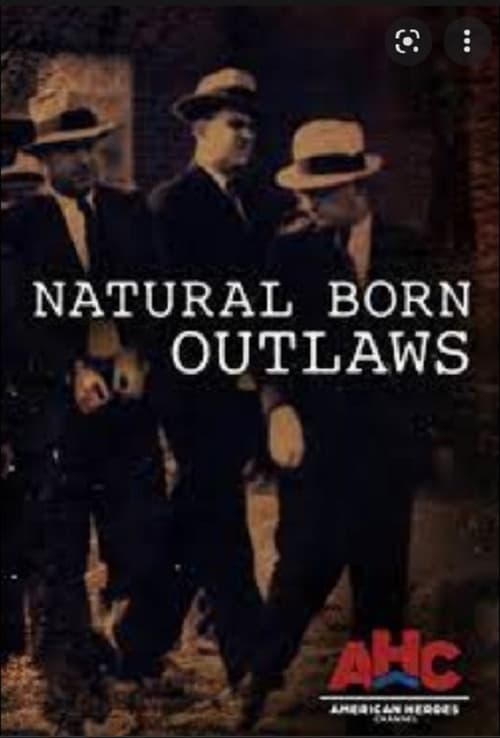 Show cover for Natural Born Outlaws