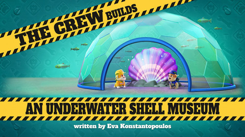 Rubble & Crew Season 5 Episode 13 - The Crew Builds An Underwater Shell Museum