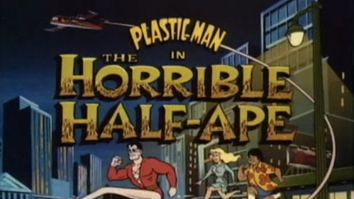 The Plastic Man Comedy/Adventure Show Season 1 Episode 9 - The Horrible Half-Ape