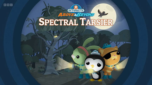 Octonauts: Above & Beyond Season 3 Episode 19 - Spectral Tarsier