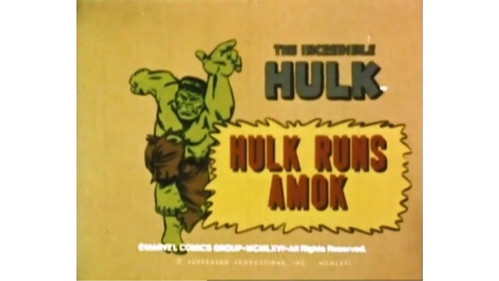 undefined Season 1 Episode 24 - Hulk Runs Amok