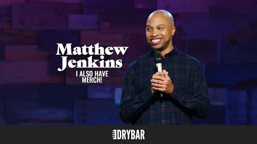 Matthew Jenkins: I Also Have Merch! still