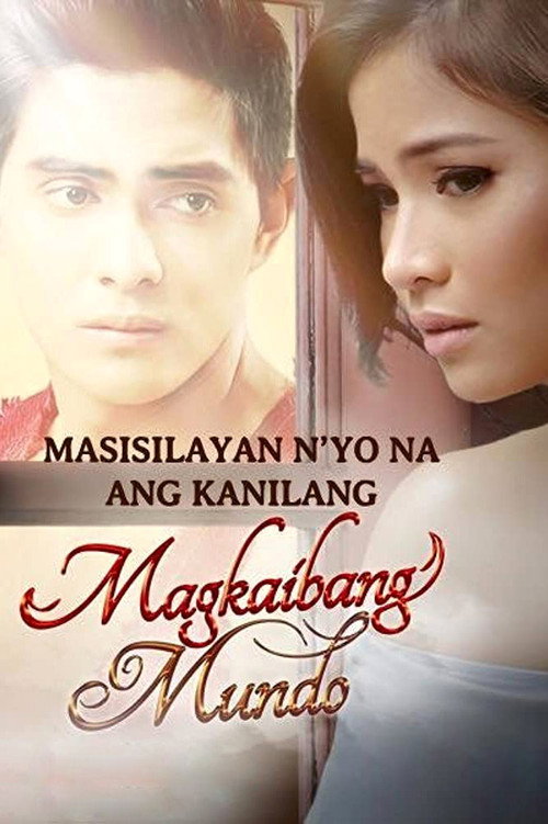 Magkaibang Mundo poster