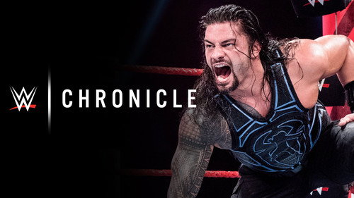WWE Chronicle Season 2 Episode 4 - Roman Reigns II