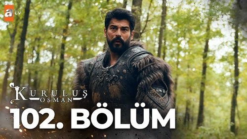 Kuruluş Osman Season 4 Episode 4 - Episode 102