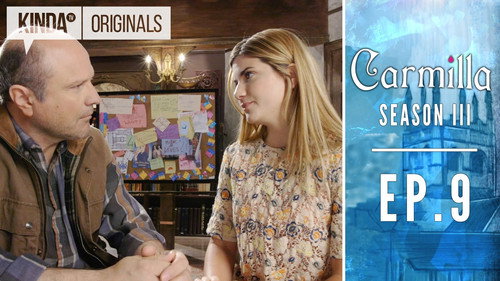 Carmilla Season 4 Episode 9 - Meet The Parent