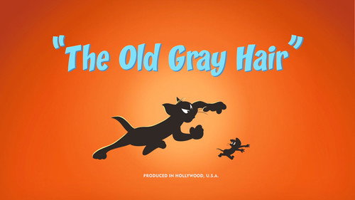 The Old Gray Hair still