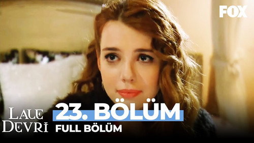 Lale Devri Season 1 Episode 23 - Episode 23