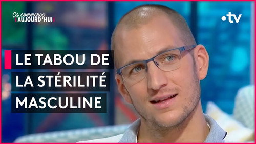 It starts today Season 1 Episode 21 - Male infertility: how to become parents?