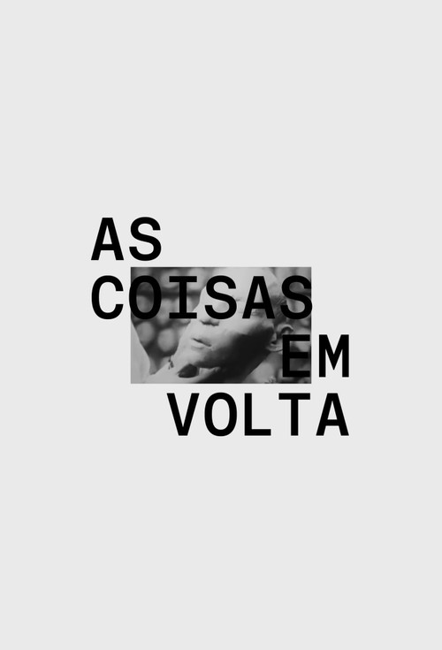 As Coisas em Volta: A Misteriosa Vida dos Objetos poster