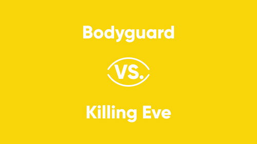 V Series Season 1 Episode 4 - Bodyguard vs. Killing Eve