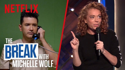 The Break with Michelle Wolf Season 1 Episode 10 - Wet Boys