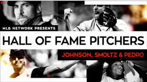 MLB Network Presents Season 1 Episode 4 - Hall of Fame Pitchers: Smoltz & Pedro
