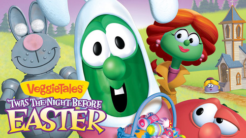 VeggieTales Season 1 Episode 38 - 'Twas The Night Before Easter